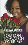 Someone to Watch Over Me (Thorndike Press Large Print African American Series)