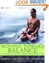 Moving Toward Balance: 8 Weeks of Yoga with Rodney Yee