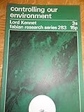 Controlling our environment