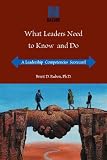 What Leaders Need to Know and Do: A Leadership Competencies Scorecard