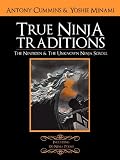 The Ninpiden - True Ninja Traditions: And The Unknown Ninja Scroll