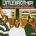 Nobody Like Me lyrics Little Brother