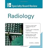 McGraw-Hill Specialty Board Review Radiology