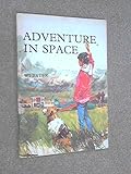 Adventure in space
