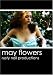 May Flowers