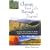 Change Your Life Through Travel: Inspiring Tales and Tips for Richer, Fuller, More Adventurous Living