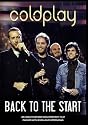 Coldplay: Back to the Start