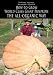 How-to-Grow World Class Giant Pumpkins The All-Organic Way