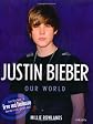 Justin Bieber: Me & You: Our World