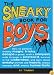 The Sneaky Book for Boys: How to perfom sneaky magic tricks, escape a grasp, craft a c