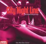 Erotik: City Night Line-Erotische Geschichten f�r