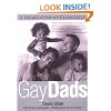 Gay Dads: A Celebration of Fatherhood