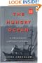 The Hungry Ocean: A Swordboat Captain's Journey