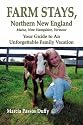 Farm Stays - Northern New England: Your Guide to an Unforgettable Family Vacation
