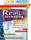 The Real Life Investing Guide: How to Buy Whatever You Want, Save for Retirement, and Take the Vacation of Your Dreams While You're Still Young