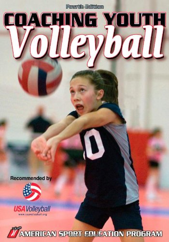 Coaching Youth Volleyball - 4th Edition (Coaching Youth Sports Series)