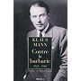 Contre la barbarie : 1925-1948 de Klaus Mann