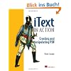 IText in Action: Creating and Manipulating PDF