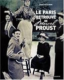 Le Paris retrouv� de Marcel Proust