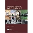 Essentials of Disease in Wild Animals