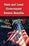 State and local government retiree benefits