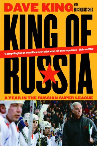 City Travel Guides Discounted  Books : King of Russia: A Year in the Russian Super League