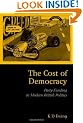 The Cost of Democracy: Party Funding in Modern British Politics
