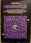 Heuristics: Intelligent Search Strategies for Computer Problem Solving (The Addison-Wesley series in artificial intelligence)