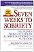 Seven Weeks to Sobriety: The Proven Program to Fight Alcoholism through Nutrition