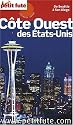 Le Petit futé Côte Ouest des Etats-Unis
