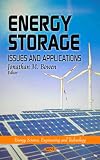 Energy Storage: Issues and Applications (Energy Science, Engineering and Technology)