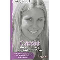 cassie bernall du satanisme au choix de dieu