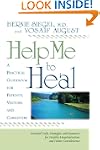 Help Me To Heal: A Practical Guideboo...