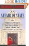 An Affair of State: The Investigation, Impeachment, and Trial of President Clinton