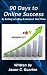 90 Days To Online Success by Selling on eBay & Amazon Part Time