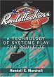 Roulettechess: A Technology Of Systems Play For Roulette