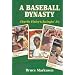 A Baseball Dynasty: Charlie Finley's Swingin' A's
