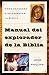 Cómo entender e interpretar la Biblia (Spanish Edition)