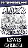 Alices Adventures in Wonderland (Illustrated)