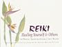 Reiki: Healing Yourself & Others : A Photo-Instructional Art Book