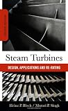 Steam Turbines: Design, Application, and Re-Rating - 007150821X