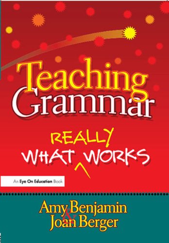 Teaching Grammar: What Really Works