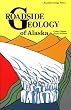Roadside Geology of Alaska (Roadside Geology Series) (Paperback)