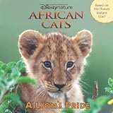 African Cats: A Lion's Pride (Disneynature African Cats)