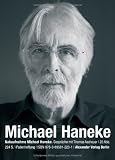Nahaufnahme Michael Haneke: Gespr&auml;che mit Thomas Assheuer - Thomas Assheuer, Michael Haneke