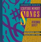 Overcoming Anxiety: Scripture Memory Songs