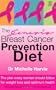 Genesis Breast Cancer Prevention Diet