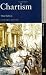 Chartism (Seminar Studies In History)