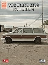 The Black Keys - El Camino (Play It Like It Is Guitar) The Black Keys - El Camino (Play It Like It Is Guitar)