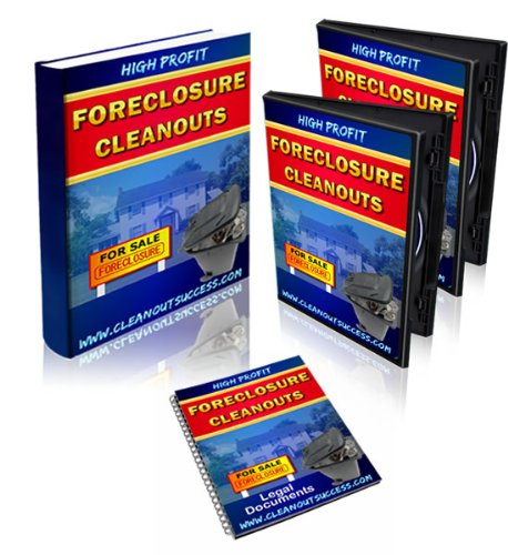 Complete Work From Home Package: 'High Profit Foreclosure Clean Outs' - An Incredible Home Business Opportunity!